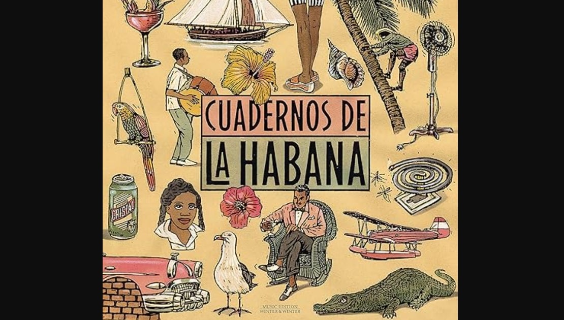 Cuadernos de La Habana: Reflexiones sobre la realidad cubana
